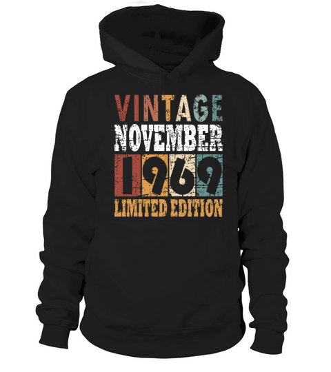gift november 1969 month of birth Hoodie Unisex