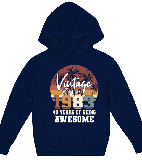 40th birthday vintage 1983 best of 1983 Kids Hoodie