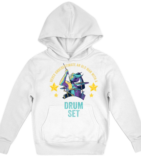 Never Underestimate An Old Man With A Drum Set Kids Hoodie