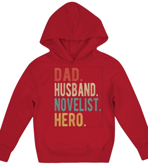Novelist Dad Husband Hero Kids Hoodie
