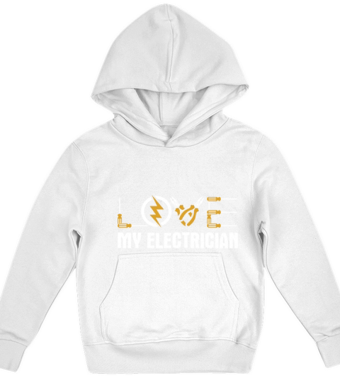 Perfect Electrician Design Quote Love My Electrici Kids Hoodie