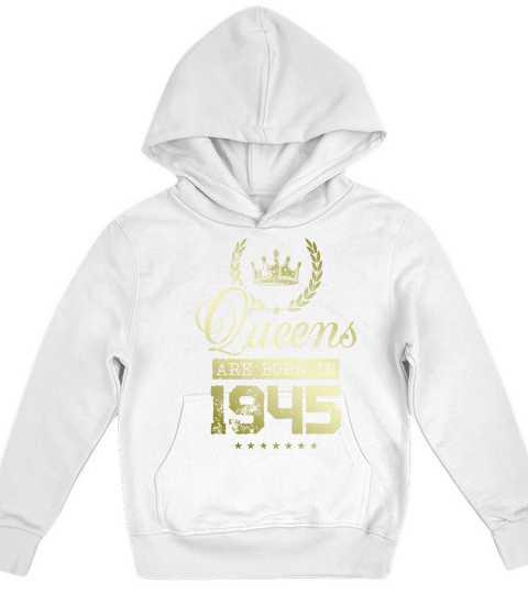 Queens born in 1945 Kids Hoodie