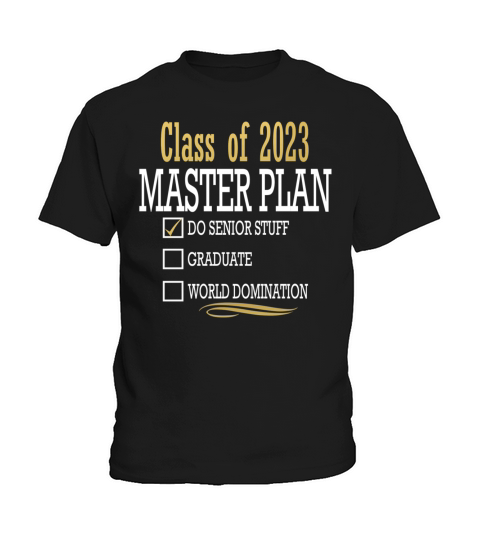 Class of 2023 Master Plan Kids T-Shirt