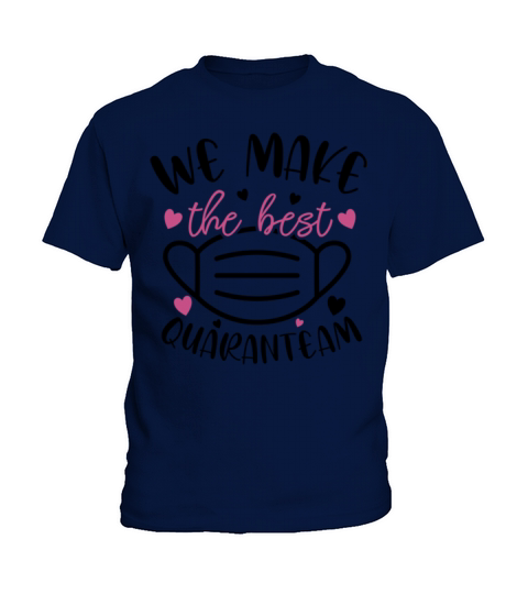 Funny Gift for Valentines Day we make the best qua Kids T-Shirt