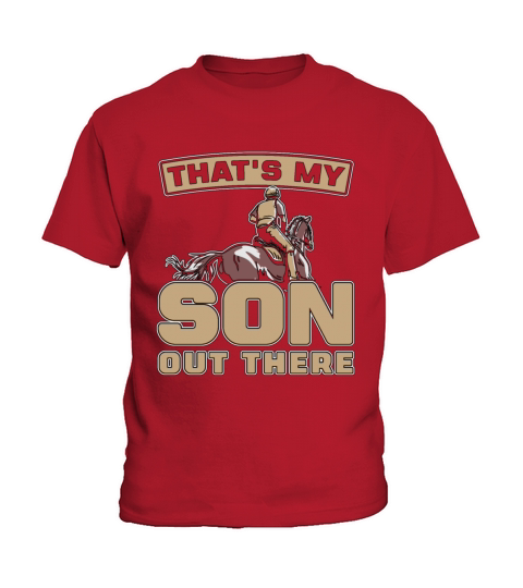 Horse Racing Thats My Son Horse Race Loves Equine Kids T-Shirt