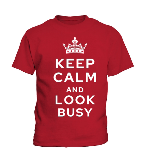 keep calm and look busy Kids T-Shirt