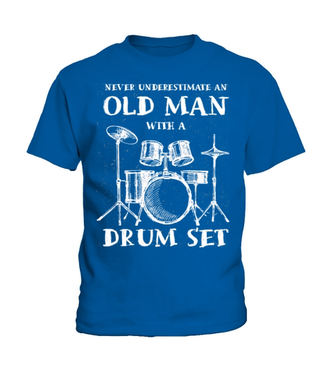 Never Underestimate An Old Man With A Drum Set Kids T-Shirt