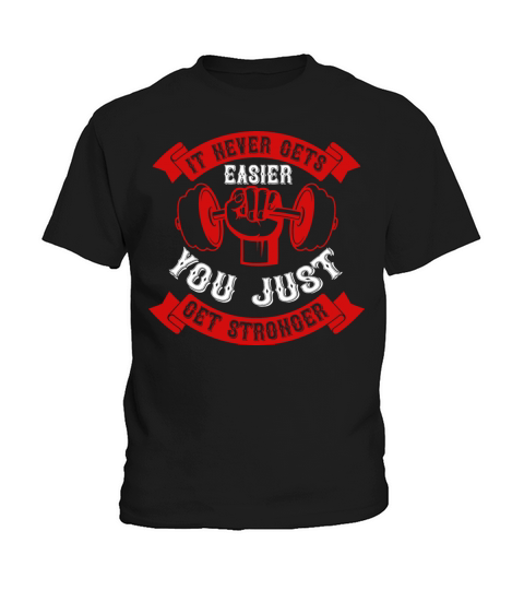 You just get stronger Kids T-Shirt