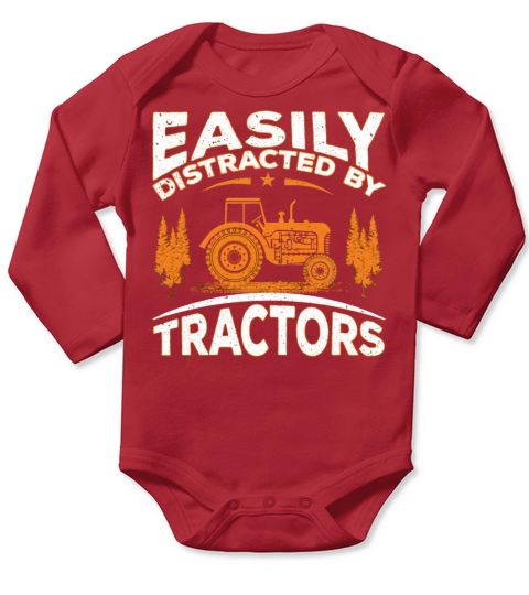 Funny Farming Quote Easily Distracted By Tractors Long Sleeve Baby One-Piece
