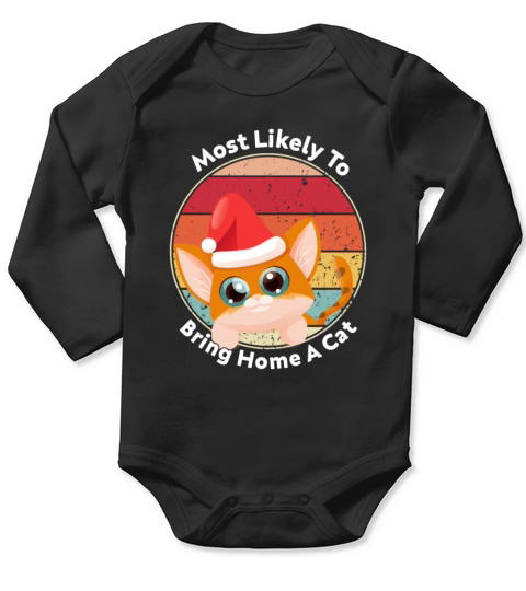 Most Likely To Bring Home A Cat Christmas Vintage Long Sleeve Baby One-Piece