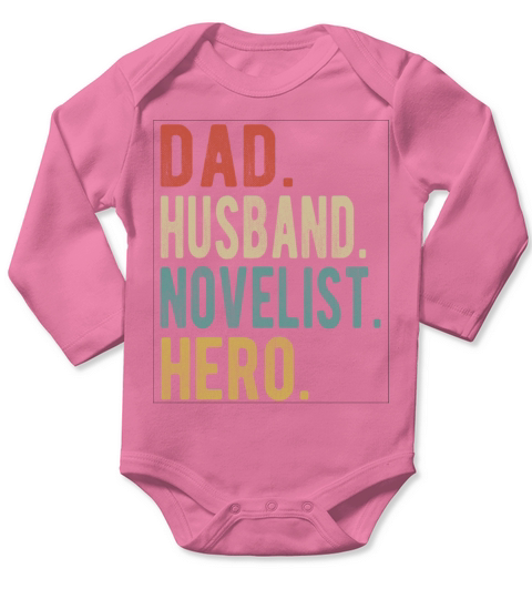 Novelist Dad Husband Hero Long Sleeve Baby One-Piece