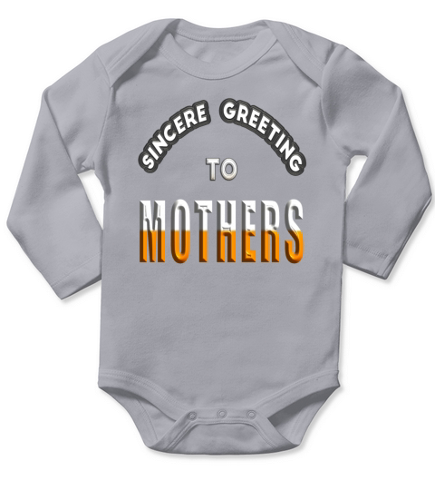 Sincere greeting to mothers Long Sleeve Baby One-Piece
