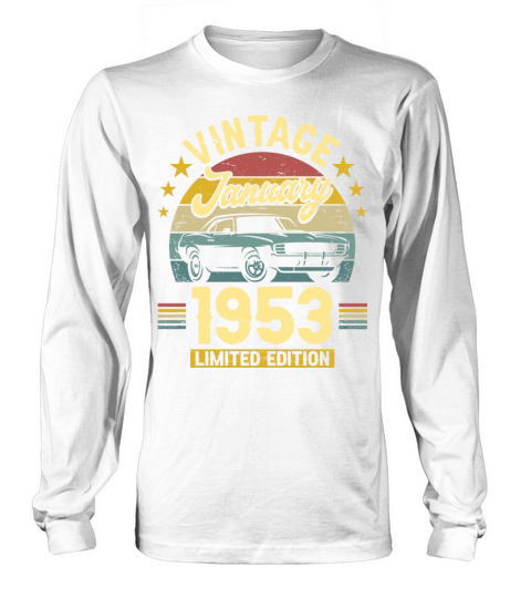 January 1953 70 Years Old Vintage 70th Birthday Long sleeved Unisex