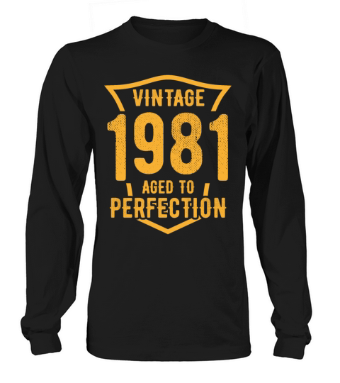 Vintage 1981 Aged To Perfection 42nd Birthday Long sleeved Unisex