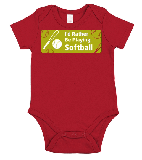 Id Rather Be Playing Softball For Sotball Player Short Sleeve Baby One-Piece