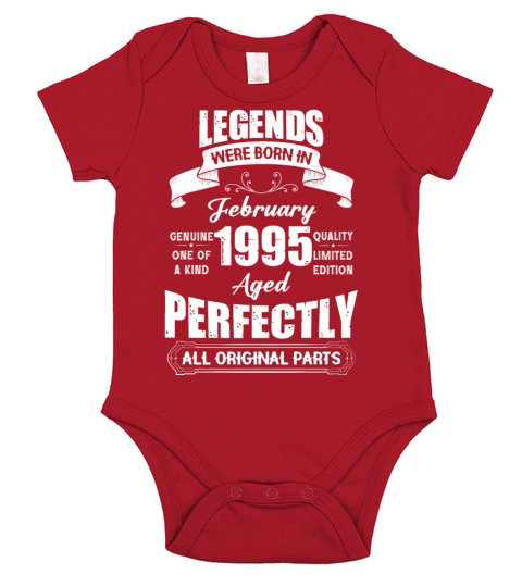 Legends Were Born In February 1995 Birthday Short Sleeve Baby One-Piece
