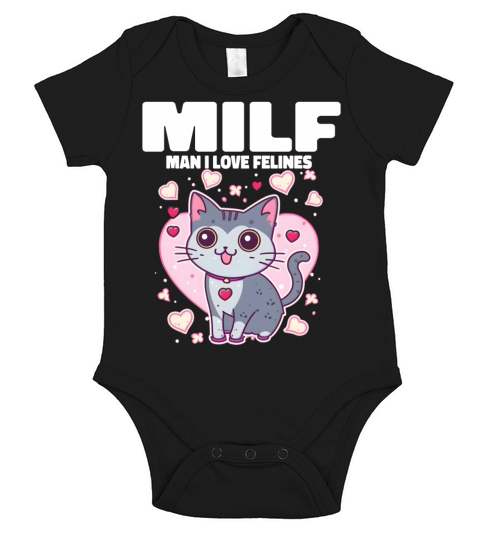 MILF Man I love Felines Funny Cats Short Sleeve Baby One-Piece