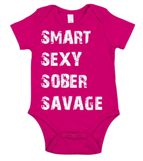 SMART SEXY SOBER SAVAGE Short Sleeve Baby One-Piece