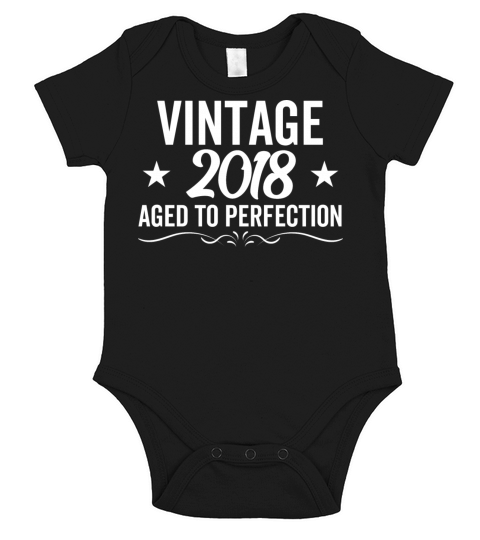 Vintage 2018 Aged To Perfection Short Sleeve Baby One-Piece