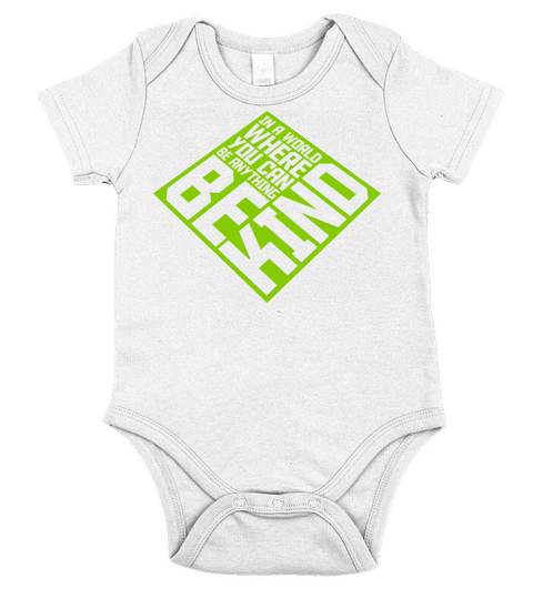 you can be kind Short Sleeve Baby One-Piece