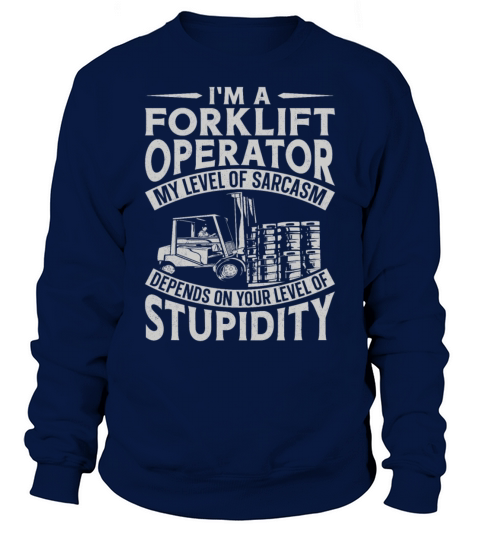 Certified Forklift Truck Operator Sweatshirt Unisex