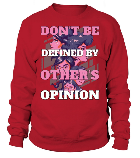 Dont Be Defined Fierce Women Empowerment Motivati Sweatshirt Unisex