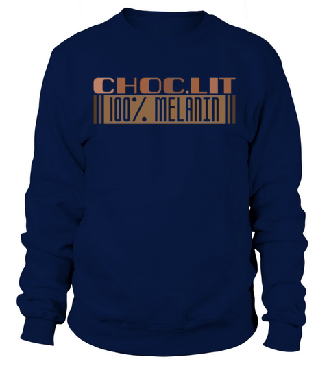 Melanin Chocolate Pride Black History Month Sweatshirt Unisex