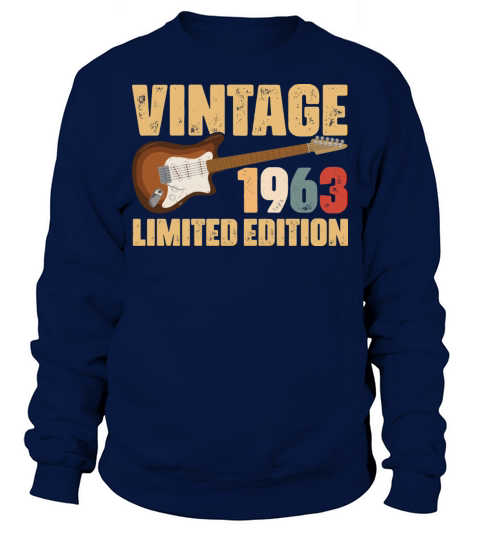 Vintage 1963 Limited Edition Guitar 59th Birthday Sweatshirt Unisex