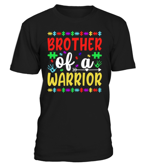 Autism Awareness Outfit Brother Of A Autism Warrio T-Shirt Unisex
