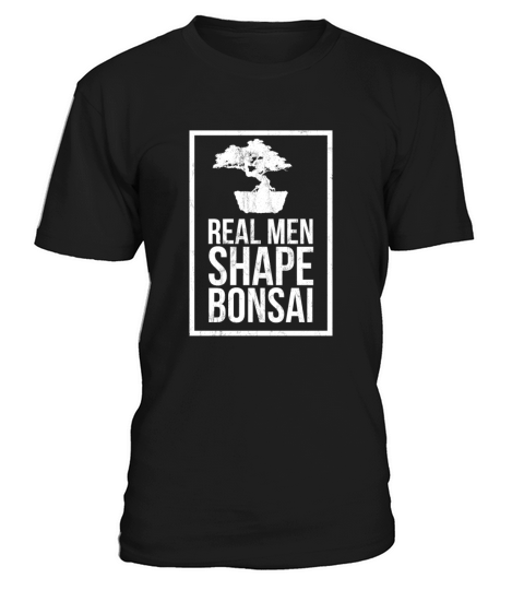 Real Men Shape Bonsai Tree T-Shirt Unisex