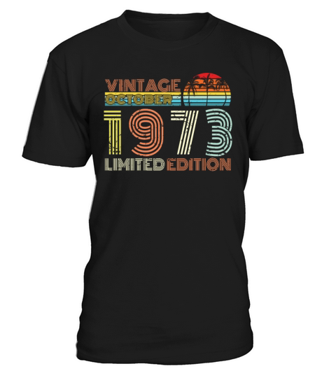 Vintage October 1973 Born T-Shirt Unisex