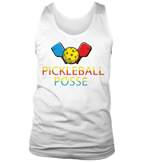 pickleball posse funny pickleball quote Tank Top Unisex