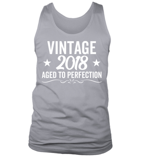 Vintage 2018 Aged To Perfection Tank Top Unisex