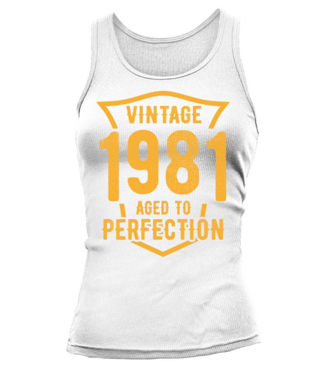 Vintage 1981 Aged To Perfection 42nd Birthday Tank top Woman