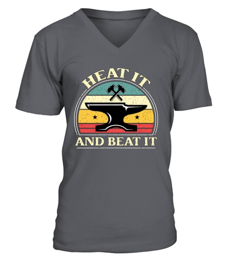 Forging Heat It And Beat Retro Anvils Blacksmiths V-Neck T-shirt
