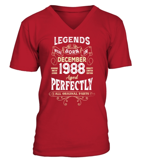 Legends Were Born In December 1988 Birthday V-Neck T-shirt