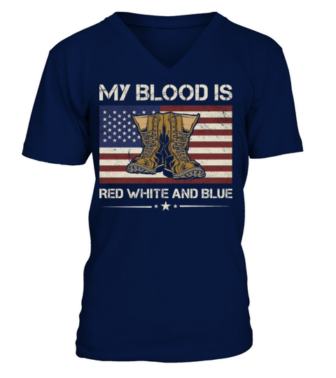My Blood Is Red White And Blue Army Veteran V-Neck T-shirt
