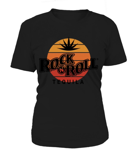 Rock N Roll Tequila First Collection Women's T-Shirt