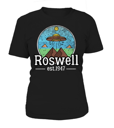 Roswell 1947 Vintage Alien Ufo Funny Quote New Mex Women's T-Shirt