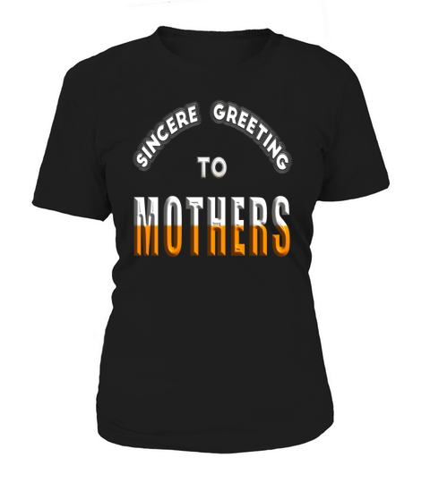 Sincere greeting to mothers Women's T-Shirt