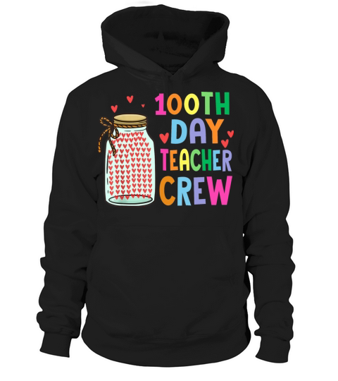 100th Day Teacher Crew 100 Days Of School Teachers Hoodie Unisex
