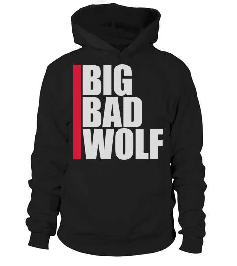 big bad wolf quote Hoodie Unisex