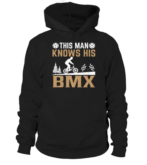 This Man Knows His Bmx Hoodie Unisex