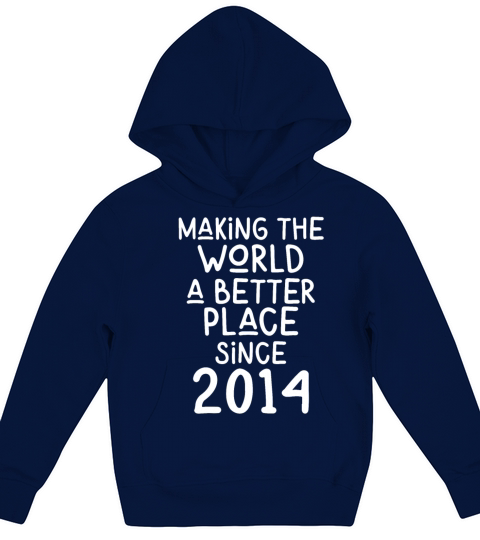 Making the World a better place since 2014 Kids Hoodie