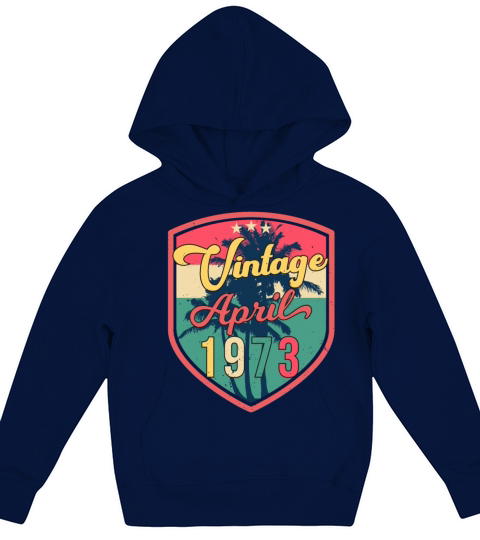 Vintage April 1973 Funny Kids Hoodie