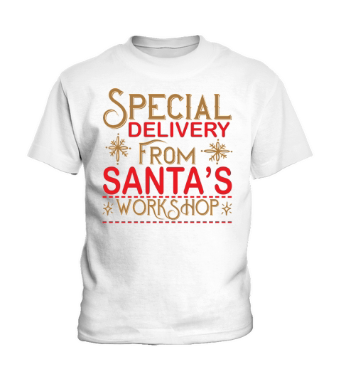 Christmas Special Delivery from Santas Workshop Kids T-Shirt