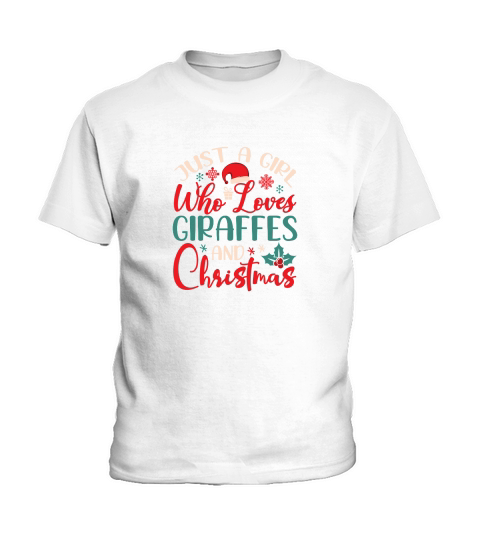 Just A Girl Who Loves Giraffes And Christmas Kids T-Shirt