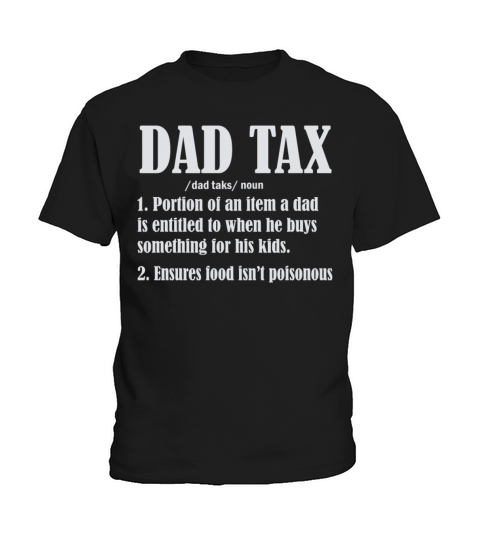 Vintage Dad Tax Definition Men Funny Fathers Day Kids T-Shirt
