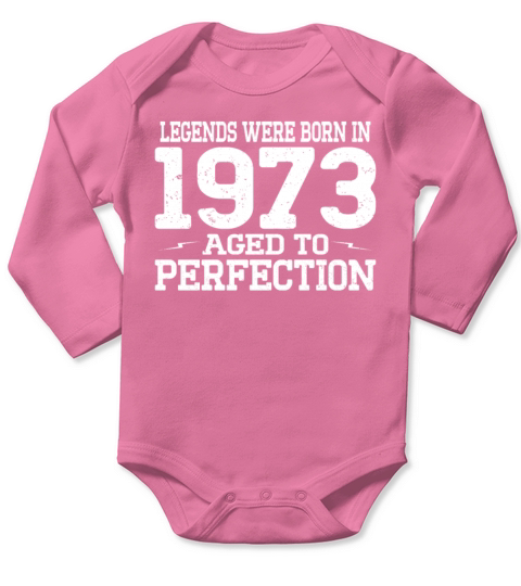 50th birthday vintage legends were born in 1973 Long Sleeve Baby One-Piece