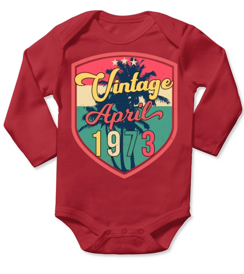 Vintage April 1973 Funny Long Sleeve Baby One-Piece